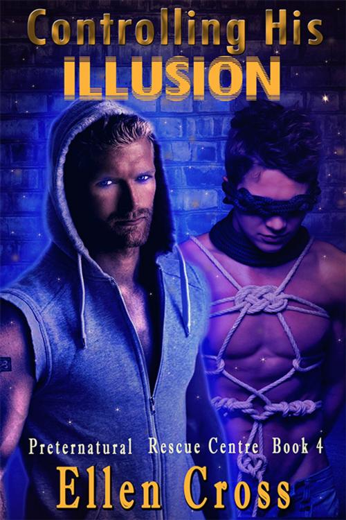 Cover of the book Controlling His Illusion by Ellen Cross, eXtasy Books Inc
