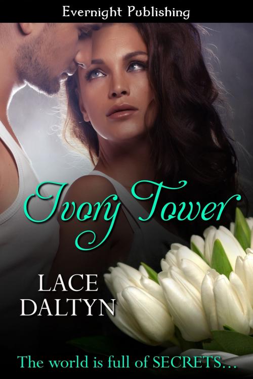 Cover of the book Ivory Tower by Lace Daltyn, Evernight Publishing