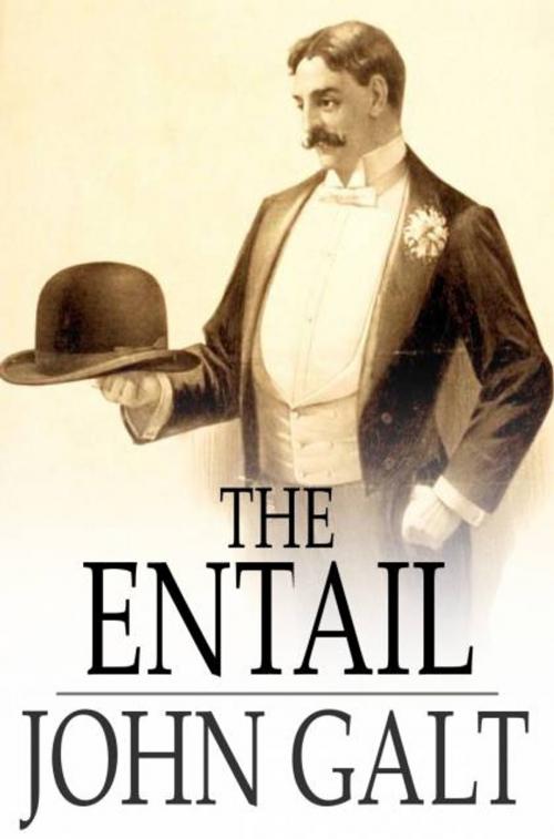 Cover of the book The Entail by John Galt, The Floating Press