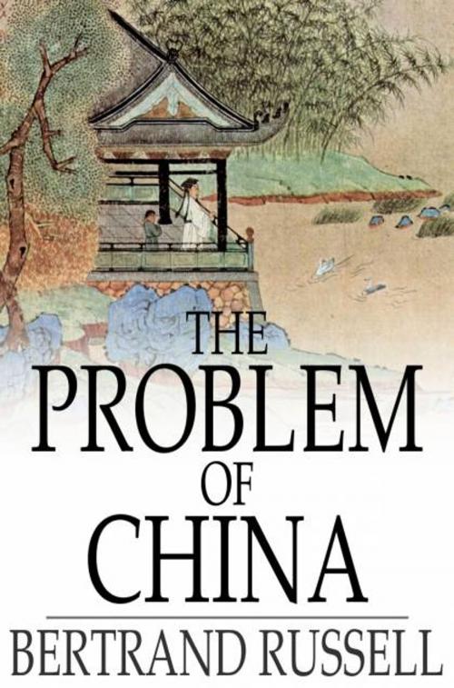 Cover of the book The Problem of China by Bertrand Russell, The Floating Press
