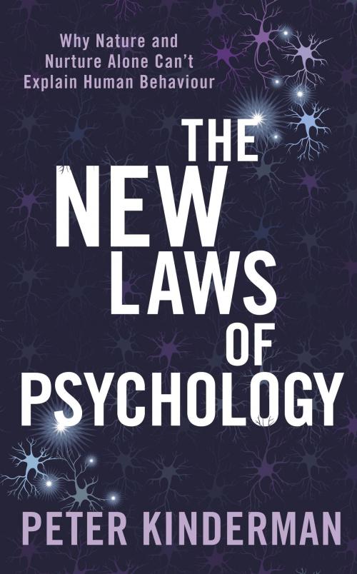 Cover of the book The New Laws of Psychology by Peter Kinderman, Little, Brown Book Group