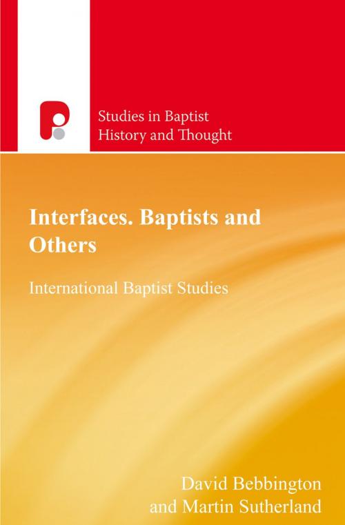 Cover of the book Interfaces Baptists and Others by David Bebbington, Authentic Publishers