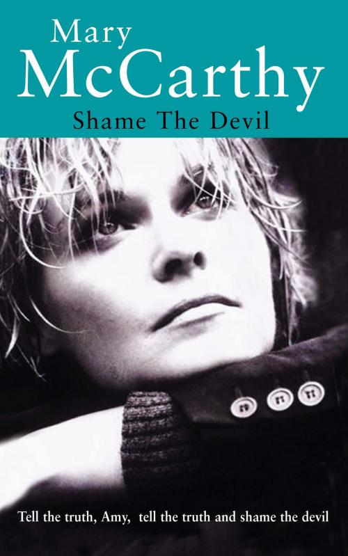 Cover of the book Shame the Devil by Mary McCarthy, Poolbeg Press Ltd