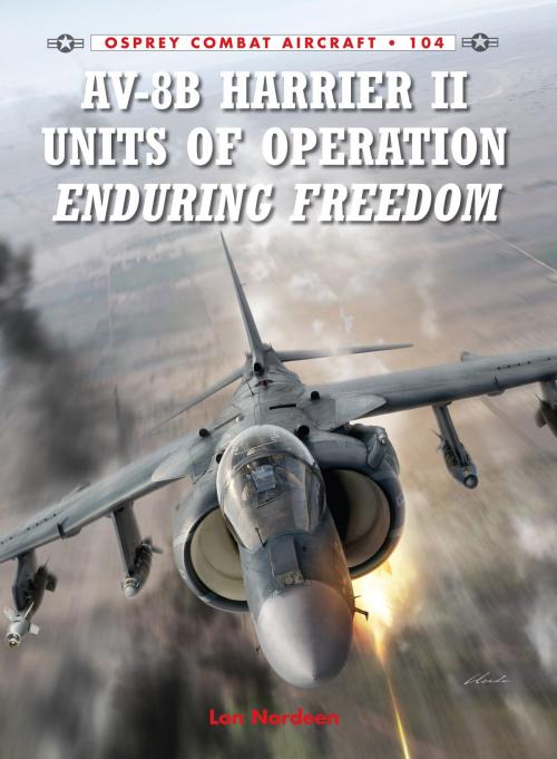 Cover of the book AV-8B Harrier II Units of Operation Enduring Freedom by Lon Nordeen, Bloomsbury Publishing