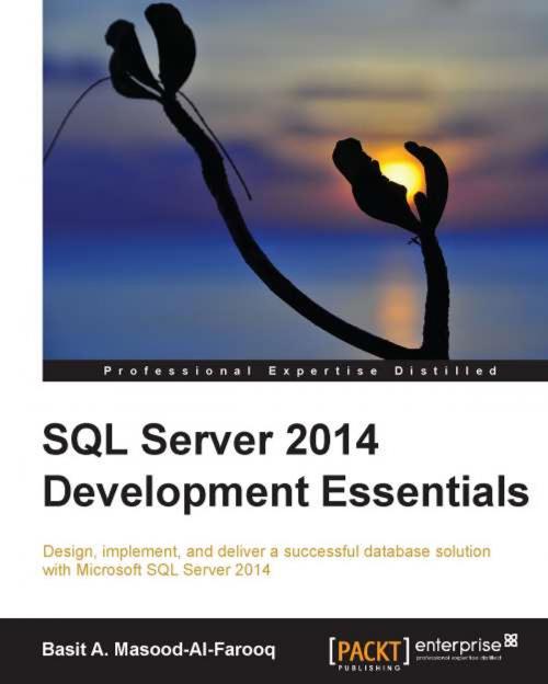 Cover of the book SQL Server 2014 Development Essentials by Basit A. Masood-Al-Farooq, Packt Publishing