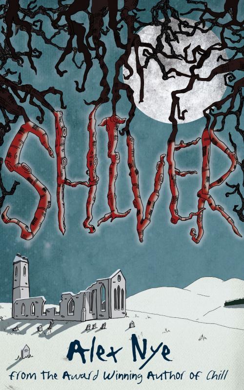 Cover of the book Shiver by Alex Nye, Floris Books