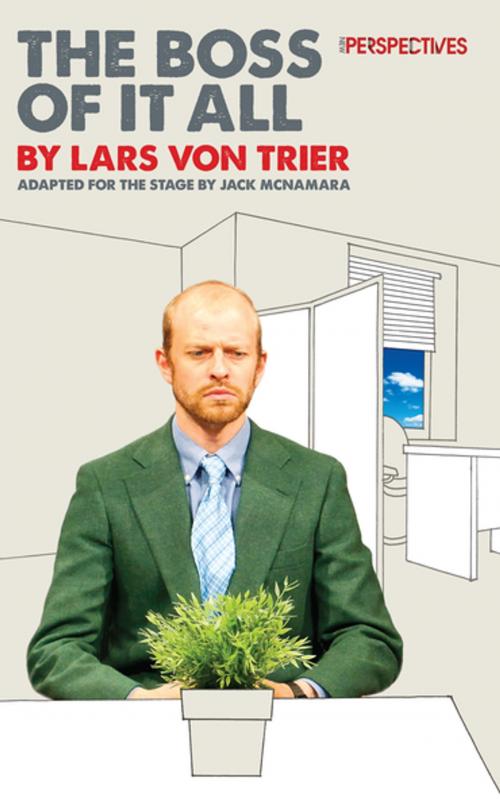 Cover of the book The Boss of It All by Lars von Trier, Oberon Books