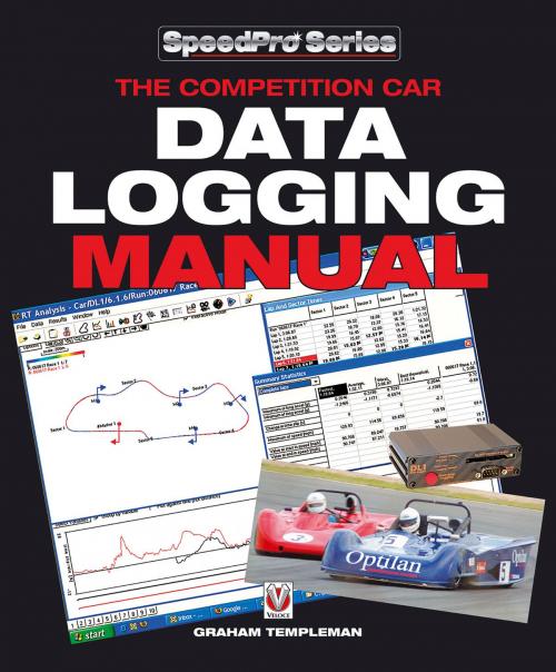 Cover of the book The Competition Car Data Logging Manual by Graham Templeman, Veloce Publishing Ltd