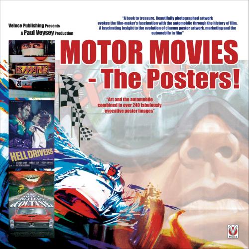 Cover of the book Motor Movies The Posters! by Paul Veysey, Veloce Publishing Ltd