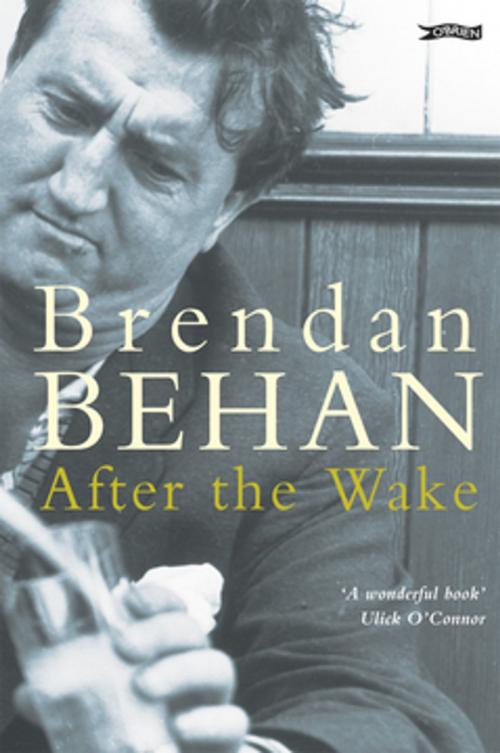 Cover of the book After The Wake by Brendan Behan, The O'Brien Press