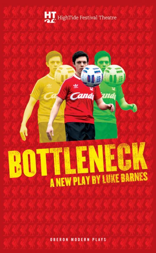 Cover of the book Bottleneck by Luke Barnes, Oberon Books
