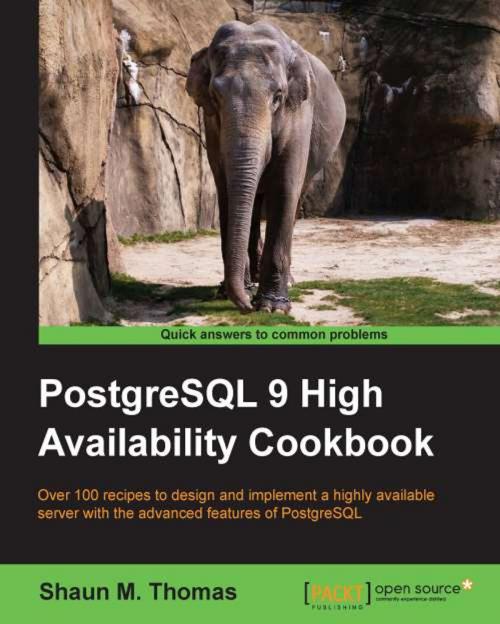 Cover of the book PostgreSQL 9 High Availability Cookbook by Shaun M. Thomas, Packt Publishing