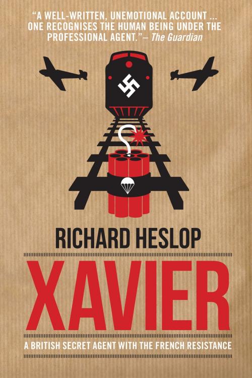 Cover of the book Xavier by Richard Heslop, Biteback Publishing