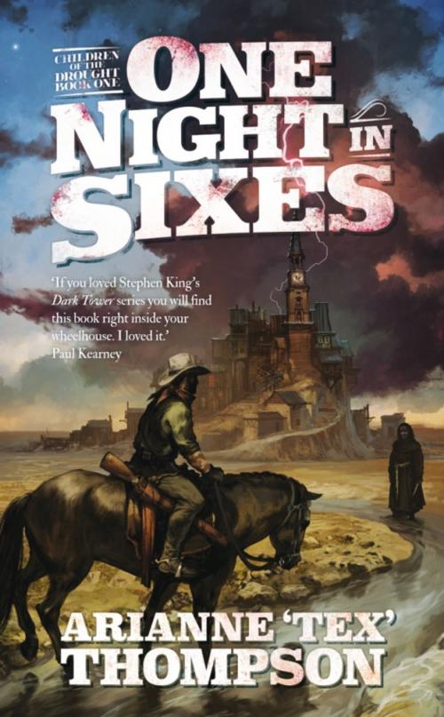 Cover of the book One Night in Sixes by Arianne 'Tex' Thompson, Rebellion Publishing Ltd