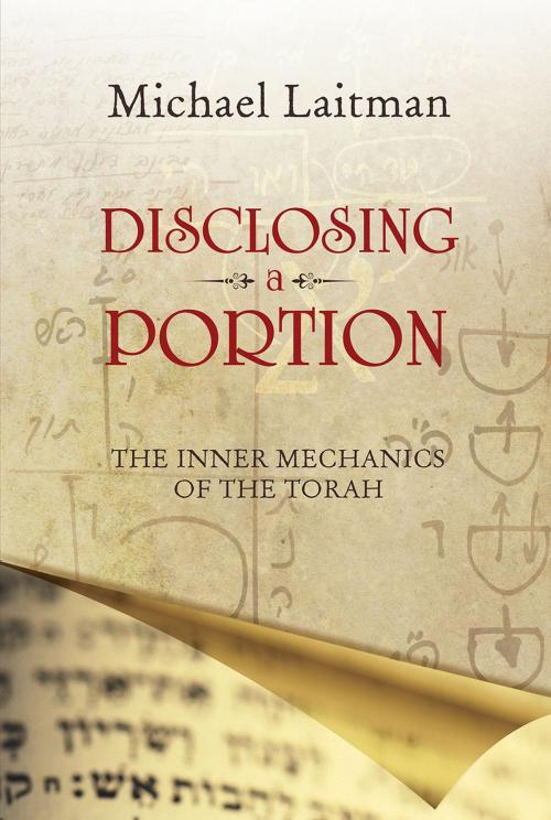 Cover of the book Disclosing a Portion by Michael Laitman, Bnei Baruch, Laitman Kabbalah