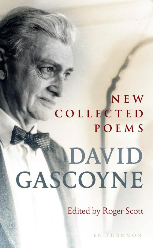 Cover of the book New Collected Poems by David Gascoyne, Enitharmon Press