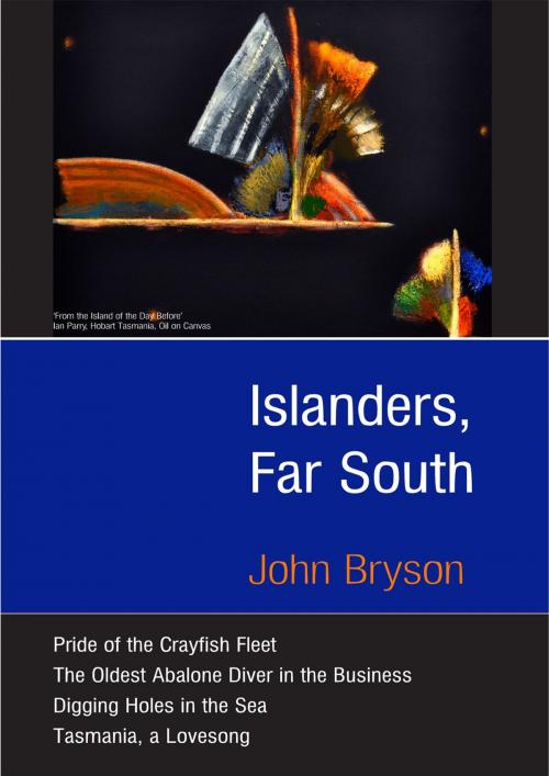 Cover of the book Islanders, Far South by John Bryson, John Bryson