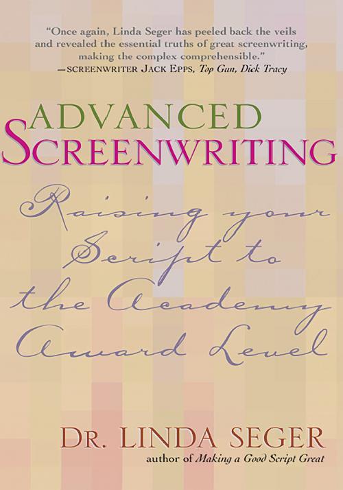 Cover of the book Advanced Screenwriting by Linda Seger, Silman-James Press, Inc.