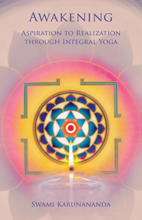 Cover of the book Awakening by Swami Karunananda, Integral Yoga Publications