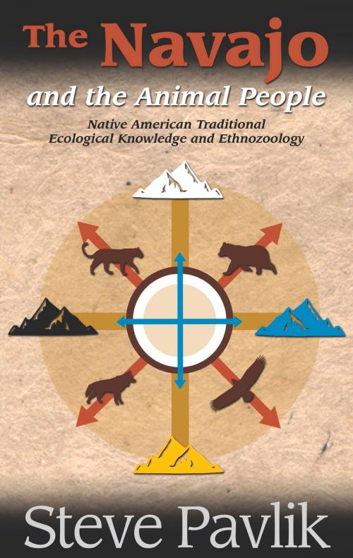 Cover of the book Navajo and the Animal People by Steve Pavlik, William Tsosie, Fulcrum Publishing