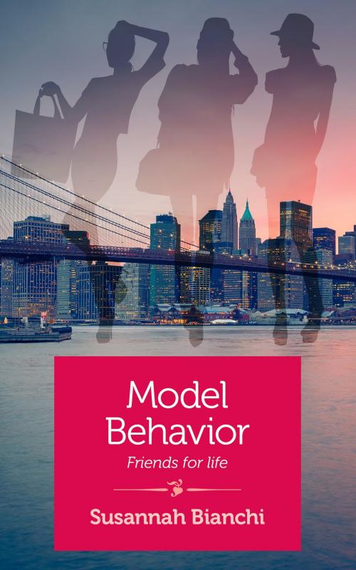 Cover of the book Model Behavior by Susannah Bianchi, She Writes Press