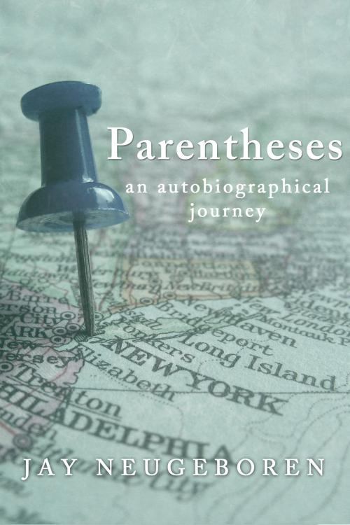 Cover of the book Parenthesis by Jay Neugeboren, Dzanc Books