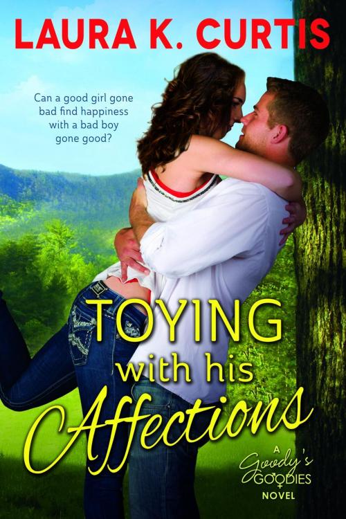 Cover of the book Toying With His Affections by Laura K. Curtis, River Hills Press