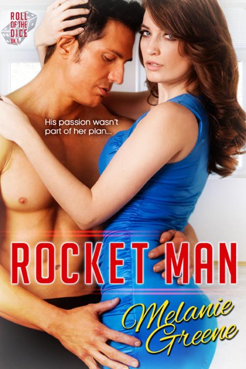 Cover of the book Rocket Man by Melanie Greene, Melanie Greene