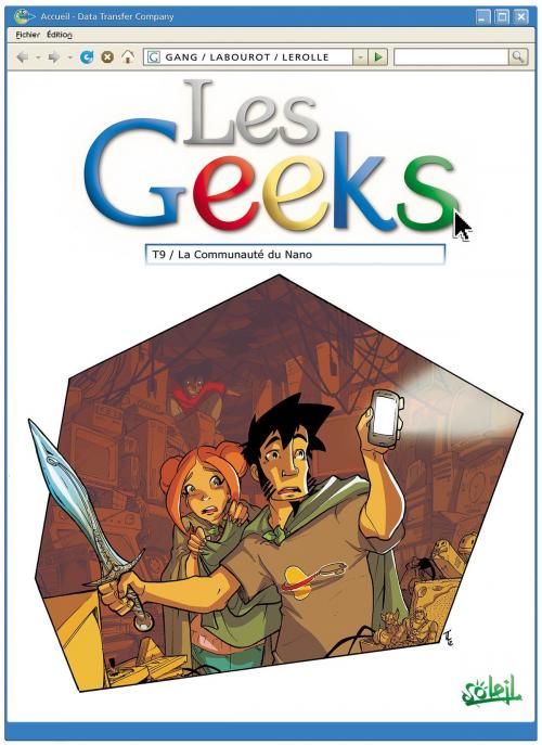 Cover of the book Les Geeks T09 by Gang, Thomas Labourot, Soleil