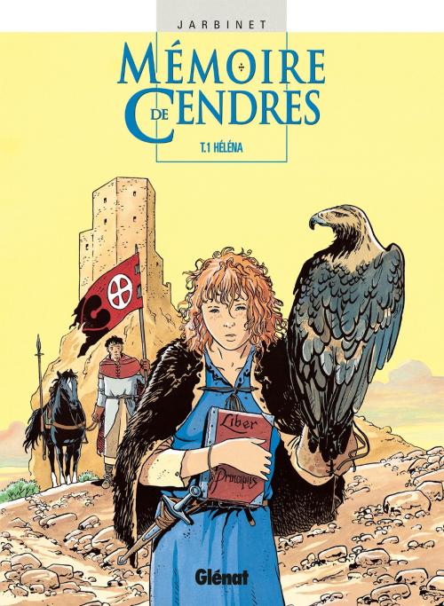 Cover of the book Mémoire de cendres - Tome 01 by Philippe Jarbinet, Glénat BD