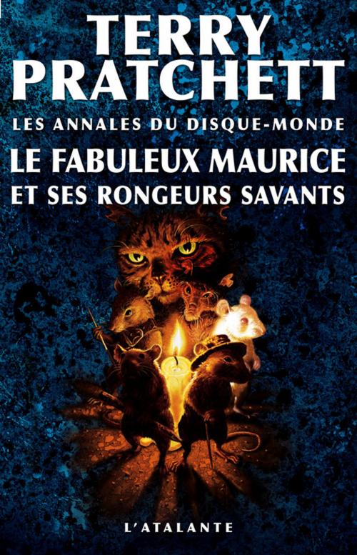 Cover of the book Le fabuleux Maurice et ses rongeurs savants by Terry Pratchett, L'Atalante