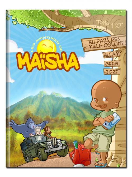 Cover of the book Maïsha au Pays des Mille Collines by Allam, Greg, Jozé, iGoMatiK sàrl