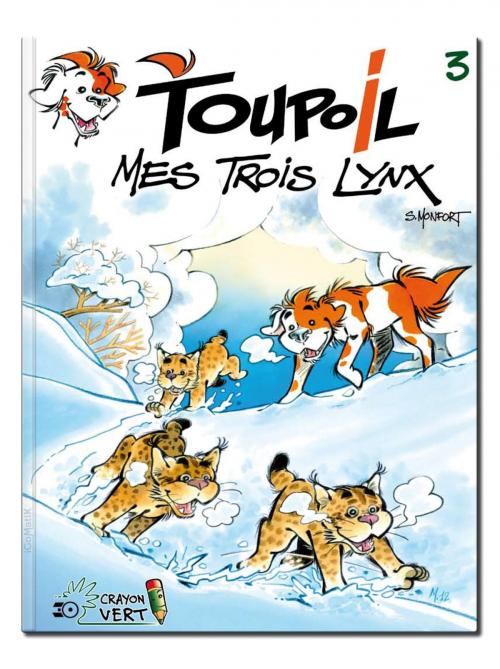 Cover of the book Toupoil — Mes Trois Lynx by Serge Monfort, iGoMatiK sàrl