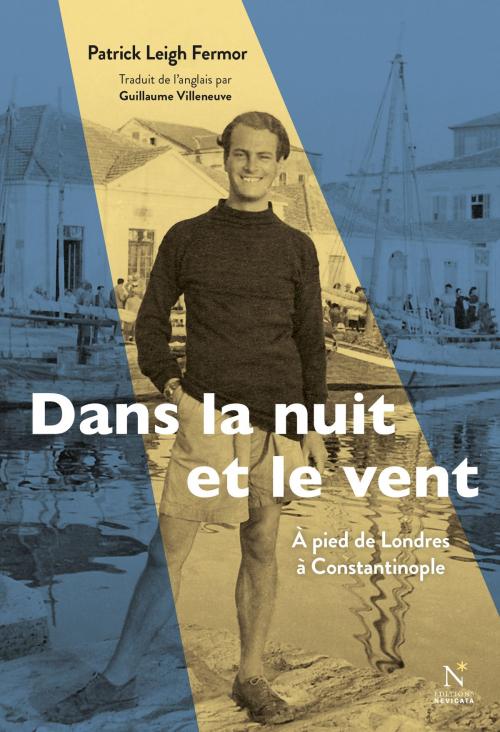 Cover of the book Dans la nuit et le vent by Patrick Leigh Fermor, Nevicata
