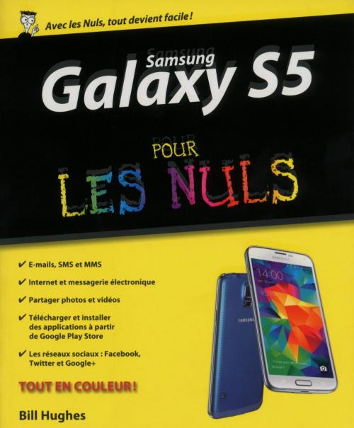 Cover of the book Samsung Galaxy S5 Pour les Nuls by Bill HUGHES, edi8