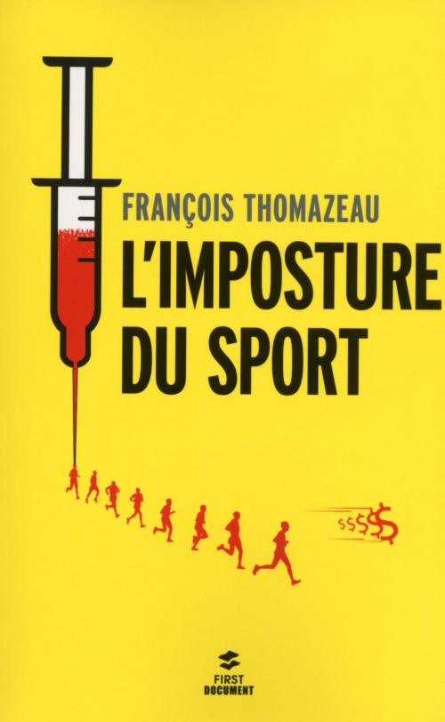 Cover of the book L'imposture du sport by François THOMAZEAU, edi8