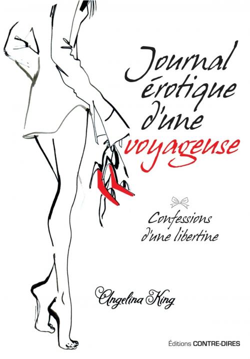 Cover of the book Journal érotique d'une voyageuse by Angelina King, Contre-dires