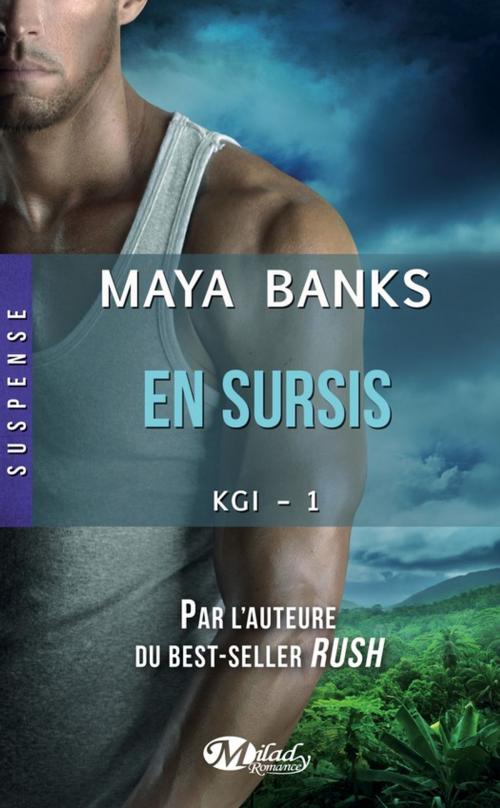 Cover of the book En sursis by Maya Banks, Milady