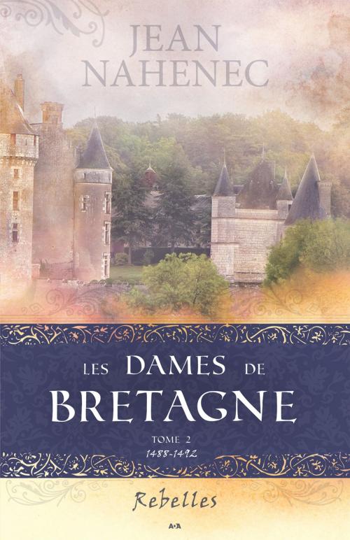Cover of the book Les dames de Bretagne by Jean Nahenec, Éditions AdA