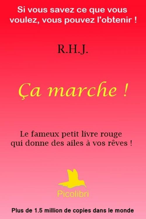 Cover of the book Ça marche ! by Roy Herbert Jarrett (RHJ), Picolibri