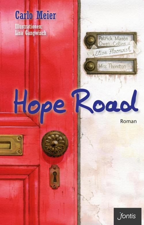 Cover of the book Hope Road by Carlo Meier, 'fontis