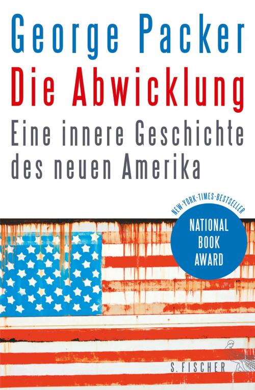 Cover of the book Die Abwicklung by George Packer, FISCHER E-Books