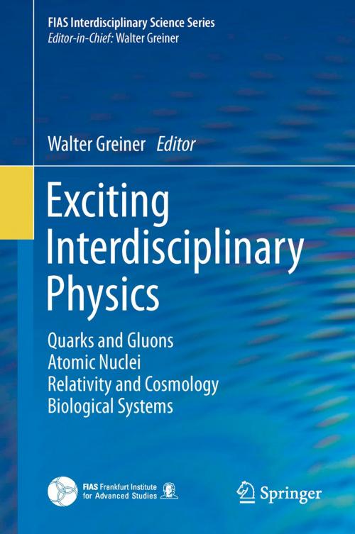 Cover of the book Exciting Interdisciplinary Physics by , Springer International Publishing