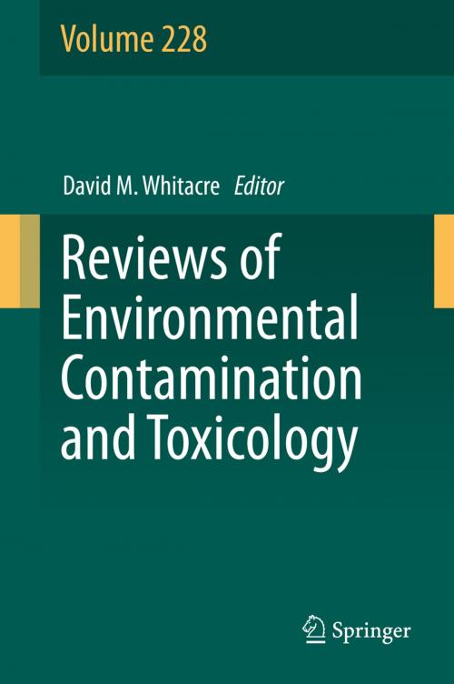 Cover of the book Reviews of Environmental Contamination and Toxicology Volume 228 by , Springer International Publishing