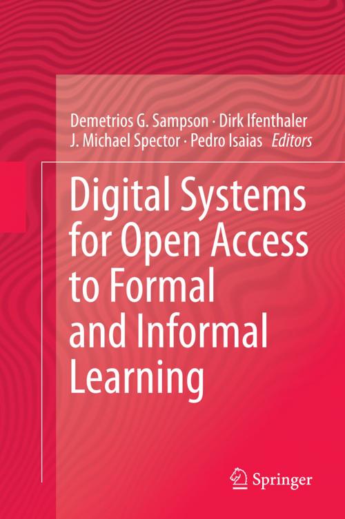 Cover of the book Digital Systems for Open Access to Formal and Informal Learning by , Springer International Publishing