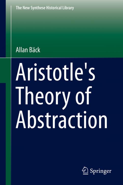 Cover of the book Aristotle's Theory of Abstraction by Allan Bäck, Springer International Publishing