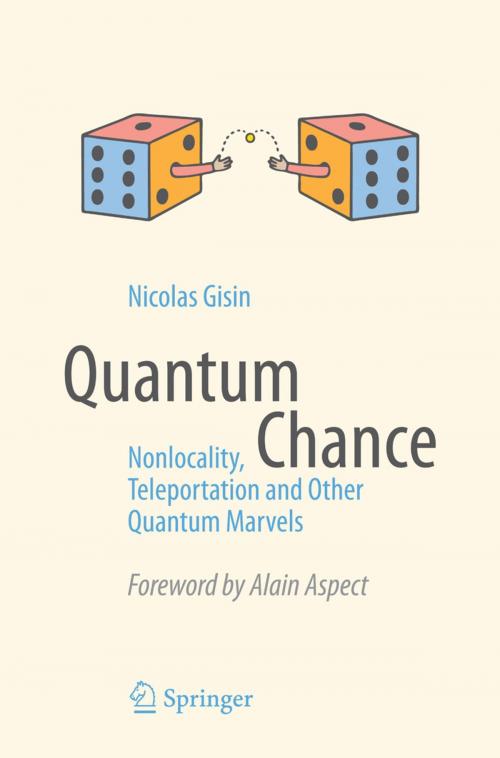 Cover of the book Quantum Chance by Nicolas Gisin, Springer International Publishing
