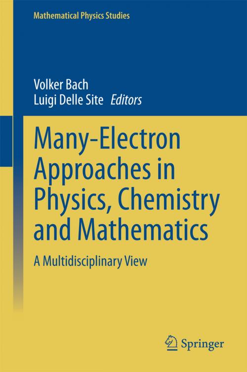 Cover of the book Many-Electron Approaches in Physics, Chemistry and Mathematics by , Springer International Publishing