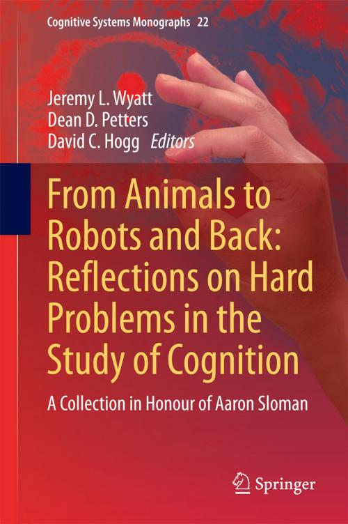 Cover of the book From Animals to Robots and Back: Reflections on Hard Problems in the Study of Cognition by , Springer International Publishing