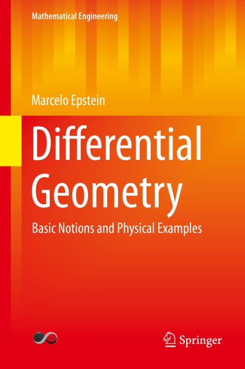 Cover of the book Differential Geometry by Marcelo Epstein, Springer International Publishing